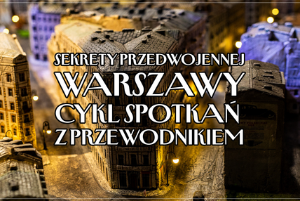 Aktualnosc m sekrety przedwojennej warszawy   kopia  1920 x 1080 px   1 