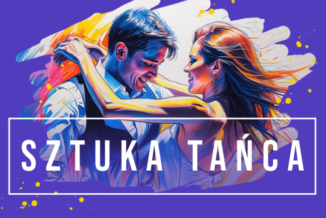 Aktualnosc l aktualnosci sztuka tanca nowa