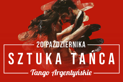 Aktualnosc m aktualnosci sztuka tanca tango